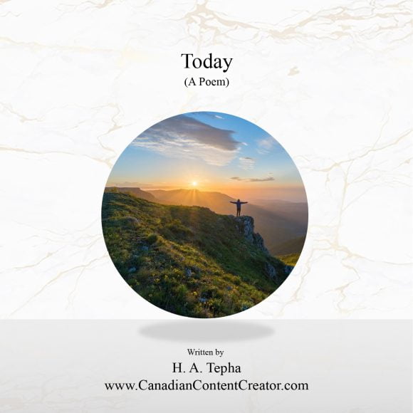 Today by H. A. Tepha